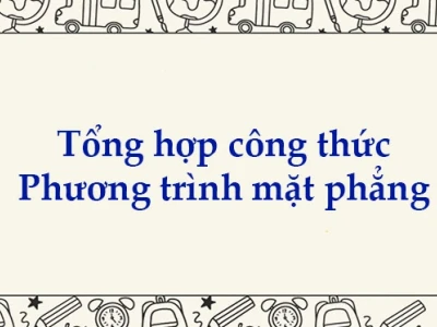 Công thức phương trình mặt phẳng đầy đủ và chi tiết nhất 2026