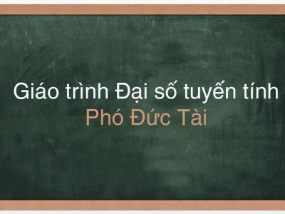 Giáo trình Đại số Tuyến tính pdf: Tài liệu học tập và nghiên cứu chuyên sâu