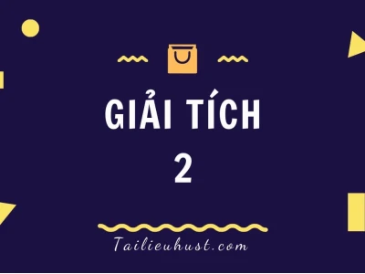 Giáo trình Giải tích 2: Tài liệu toàn diện cho sinh viên