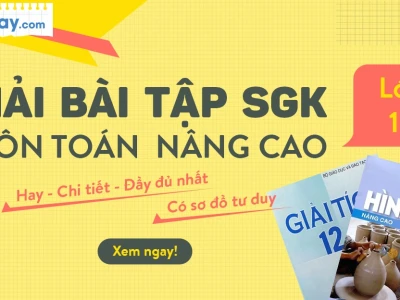 Sách Giải tích 12 Nâng cao: Hướng dẫn chi tiết và tài liệu tham khảo