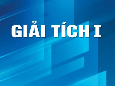 Tài liệu Giải tích 1: Tổng hợp và Hướng dẫn chi tiết cho sinh viên
