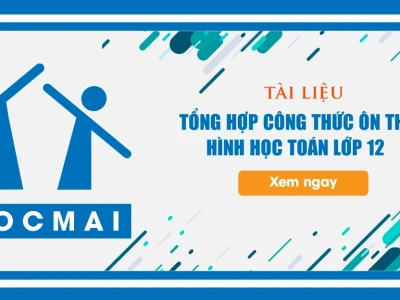 Tổng hợp công thức hình học không gian lớp 12 đầy đủ và dễ nhớ