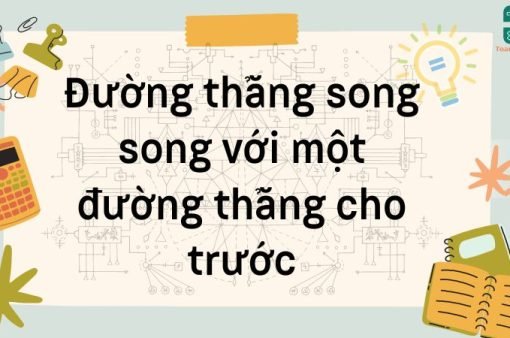 Đường thẳng song song với một đường thẳng cho trước