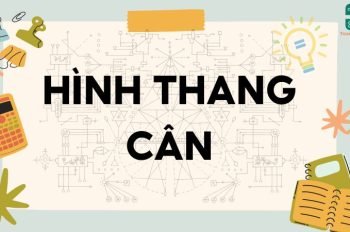 Lý thuyết hình thang cân – Toán lớp 8