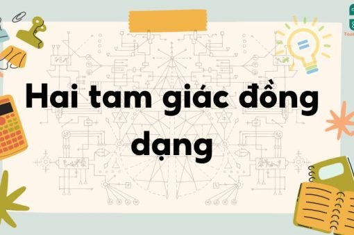 Lý thuyết hai tam giác đồng dạng