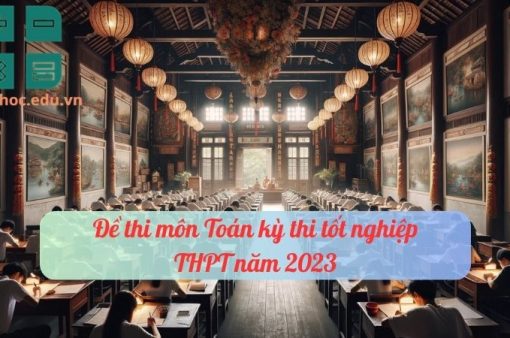 Giải đề thi toán THPT quốc gia 2023