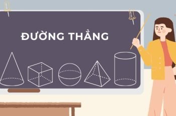 Lý thuyết đường thẳng lớp 11 đầy đủ nhất