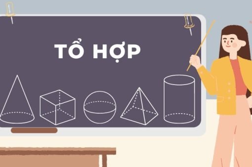 Tổ hợp: Phương pháp giải và các dạng bài tập thường gặp