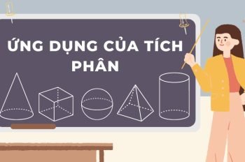 Ứng dụng của tích phân trong toán học 12