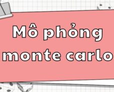 Khái niệm và ứng dụng của mô phỏng Monte Carlo