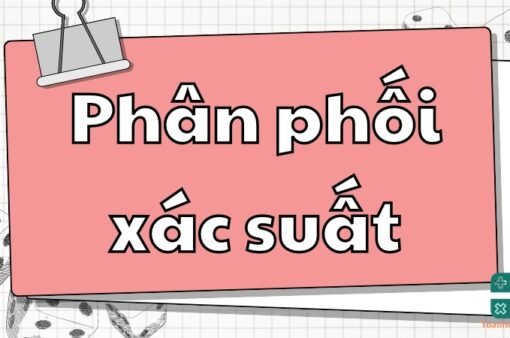 Các loại phân phối xác suất phổ biến trong thống kê