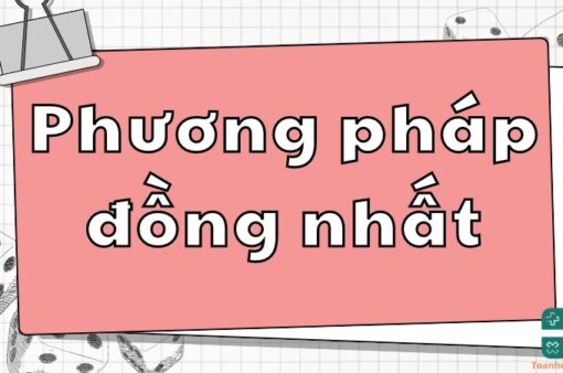 Lý thuyết các phương pháp đồng nhất